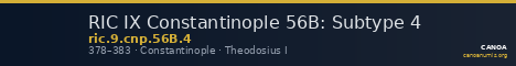 RIC IX Constantinople 56B: Subtype 4 — CANOA