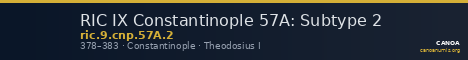 RIC IX Constantinople 57A: Subtype 2 — CANOA