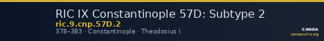 RIC IX Constantinople 57D: Subtype 2 — CANOA