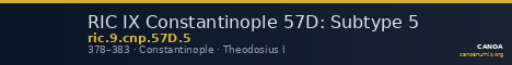 RIC IX Constantinople 57D: Subtype 5 — CANOA