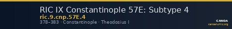 RIC IX Constantinople 57E: Subtype 4 — CANOA