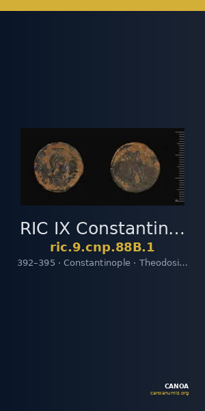 RIC IX Constantinople 88B: Subtype 1 — CANOA