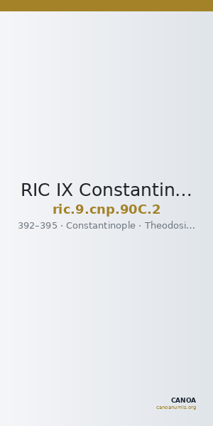 RIC IX Constantinople 90C: Subtype 2 — CANOA