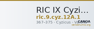 RIC IX Cyzicus 12A: Subtype 1 — CANOA
