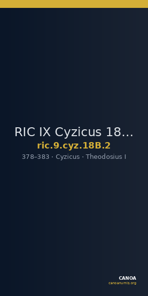 RIC IX Cyzicus 18B: Subtype 2 — CANOA
