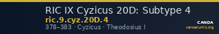 RIC IX Cyzicus 20D: Subtype 4 — CANOA