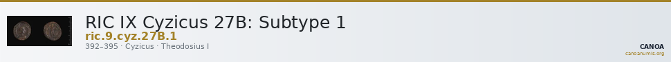 RIC IX Cyzicus 27B: Subtype 1 — CANOA