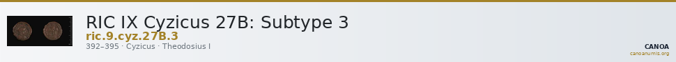 RIC IX Cyzicus 27B: Subtype 3 — CANOA