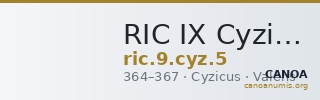 RIC IX Cyzicus 5 — CANOA