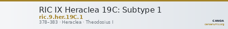 RIC IX Heraclea 19C: Subtype 1 — CANOA