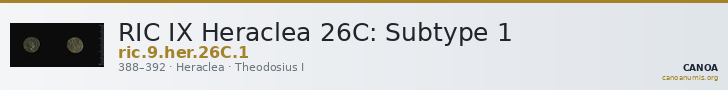 RIC IX Heraclea 26C: Subtype 1 — CANOA