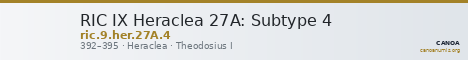 RIC IX Heraclea 27A: Subtype 4 — CANOA