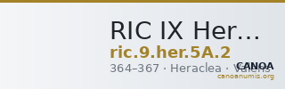 RIC IX Heraclea 5A: Subtype 2 — CANOA