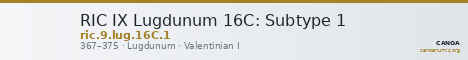 RIC IX Lugdunum 16C: Subtype 1 — CANOA