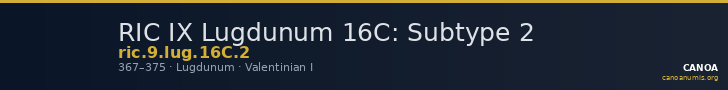 RIC IX Lugdunum 16C: Subtype 2 — CANOA