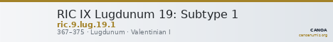 RIC IX Lugdunum 19: Subtype 1 — CANOA