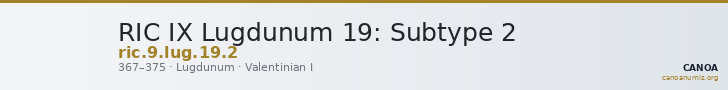 RIC IX Lugdunum 19: Subtype 2 — CANOA