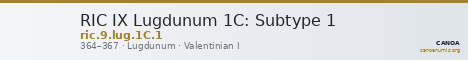 RIC IX Lugdunum 1C: Subtype 1 — CANOA