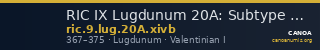 RIC IX Lugdunum 20A: Subtype xivb — CANOA