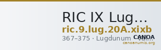 RIC IX Lugdunum 20A: Subtype xixb — CANOA
