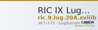 RIC IX Lugdunum 20A: Subtype xviiib — CANOA