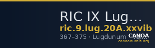 RIC IX Lugdunum 20A: Subtype xxvib — CANOA