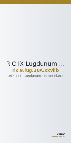 RIC IX Lugdunum 20A: Subtype xxviib — CANOA