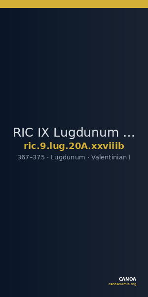 RIC IX Lugdunum 20A: Subtype xxviiib — CANOA