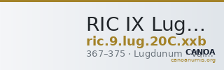 RIC IX Lugdunum 20C: Subtype xxb — CANOA