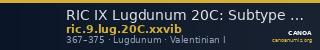 RIC IX Lugdunum 20C: Subtype xxvib — CANOA