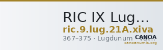 RIC IX Lugdunum 21A: Subtype xiva — CANOA