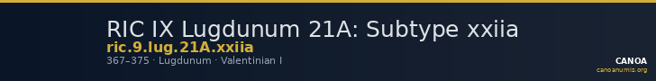 RIC IX Lugdunum 21A: Subtype xxiia — CANOA