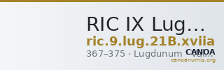 RIC IX Lugdunum 21B: Subtype xviia — CANOA