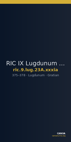 RIC IX Lugdunum 23A: Subtype xxxia — CANOA