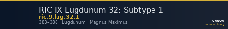 RIC IX Lugdunum 32: Subtype 1 — CANOA