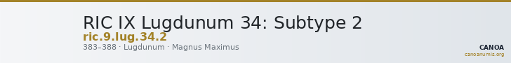 RIC IX Lugdunum 34: Subtype 2 — CANOA