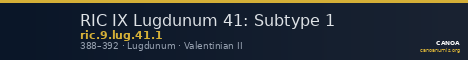 RIC IX Lugdunum 41: Subtype 1 — CANOA
