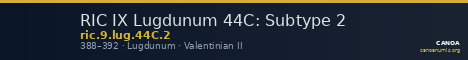 RIC IX Lugdunum 44C: Subtype 2 — CANOA