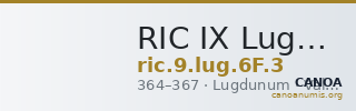 RIC IX Lugdunum 6F: Subtype 3 — CANOA