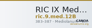 RIC IX Mediolanum 12B — CANOA
