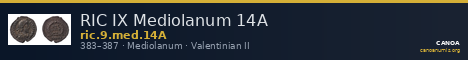 RIC IX Mediolanum 14A — CANOA