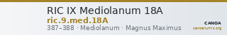 RIC IX Mediolanum 18A — CANOA