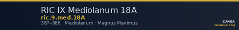 RIC IX Mediolanum 18A — CANOA
