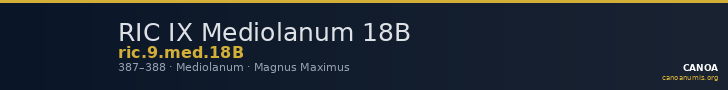 RIC IX Mediolanum 18B — CANOA