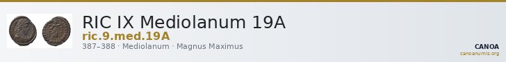 RIC IX Mediolanum 19A — CANOA