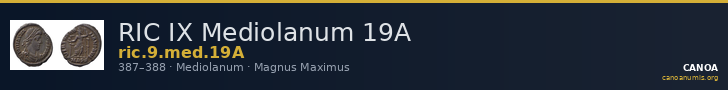 RIC IX Mediolanum 19A — CANOA