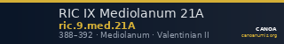 RIC IX Mediolanum 21A — CANOA