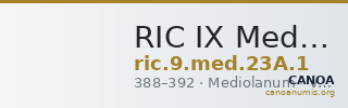 RIC IX Mediolanum 23A: Subtype 1 — CANOA