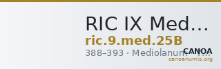 RIC IX Mediolanum 25B — CANOA