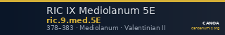 RIC IX Mediolanum 5E — CANOA